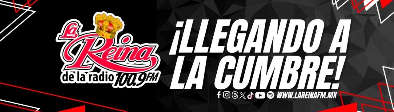 La Reina 100.9FM ¡La Que Manda! Saltillo, Coahuila.